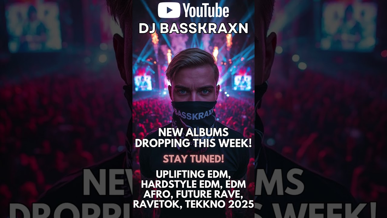 🎶 BIG WEEK ALERT! 💥EDM &bull; Hardstyle EDM &bull; Afro EDM &bull; Future Rave &bull; Ravetok &bull; Tekkno 2025