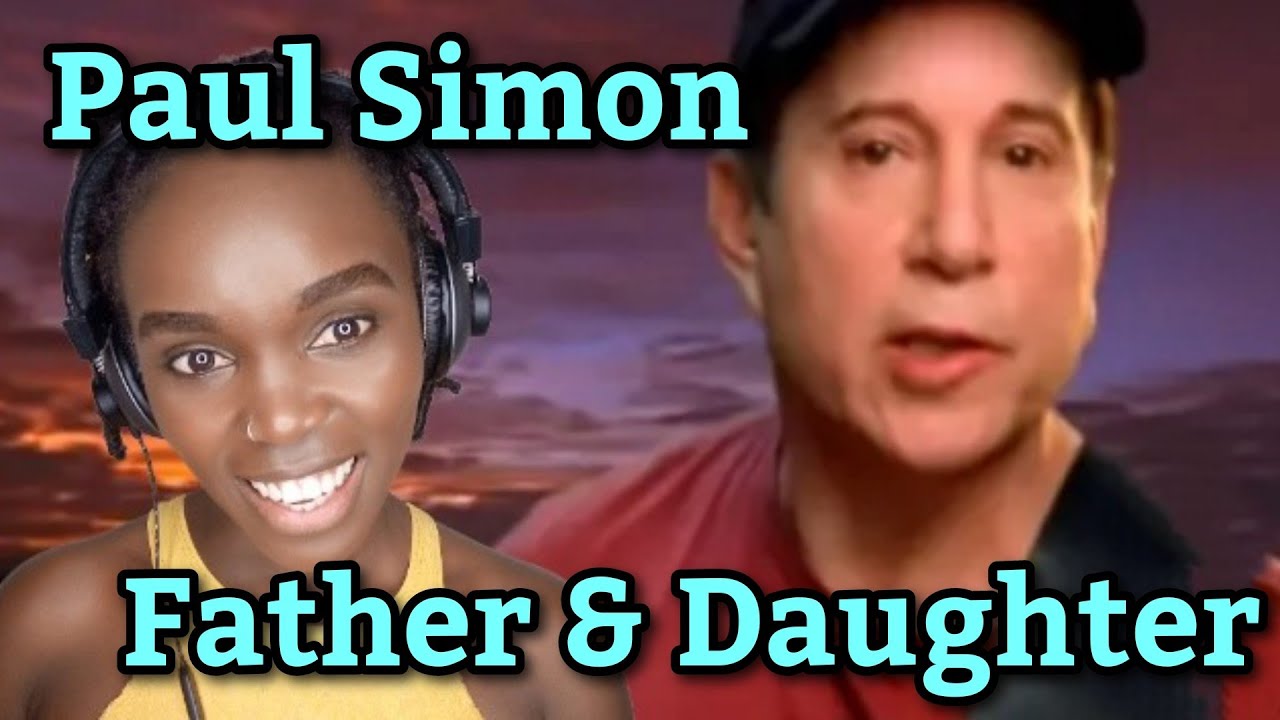 Paul Simon - Father And Daughter (Official Video) | REACTION