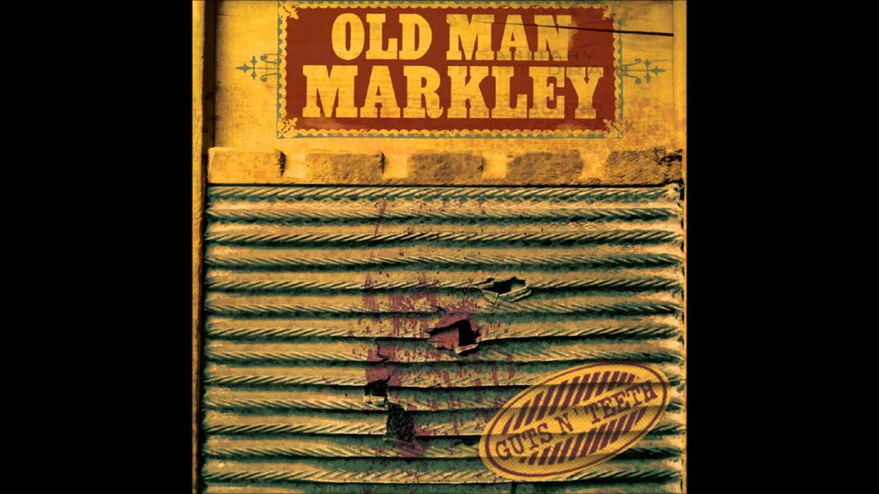 Old Man Markley - Lowdown Blues