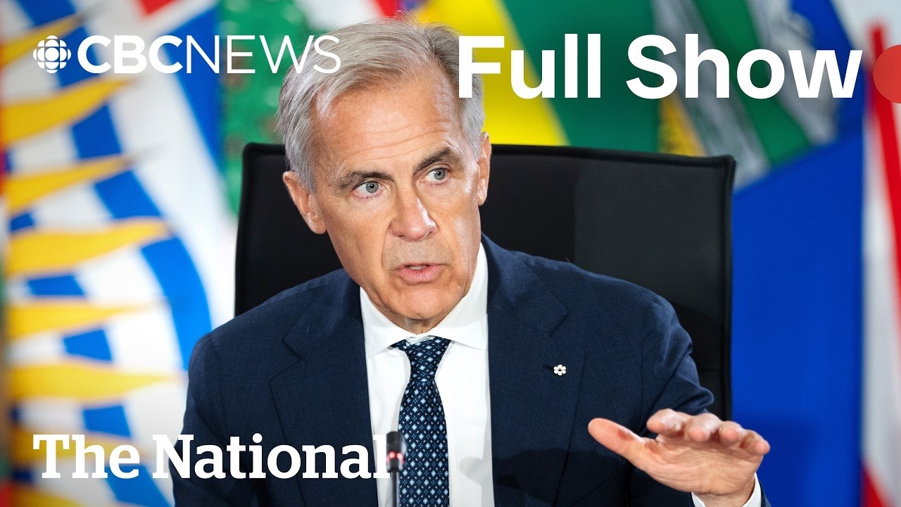 CBC News: The National | Carney says tariff retaliation on the table
