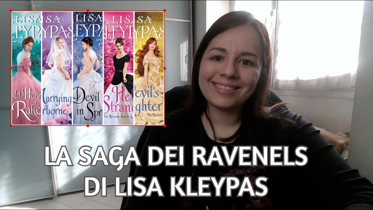 La saga dei Ravenels di Lisa Kleypas - recensione dei libri e anticipazioni