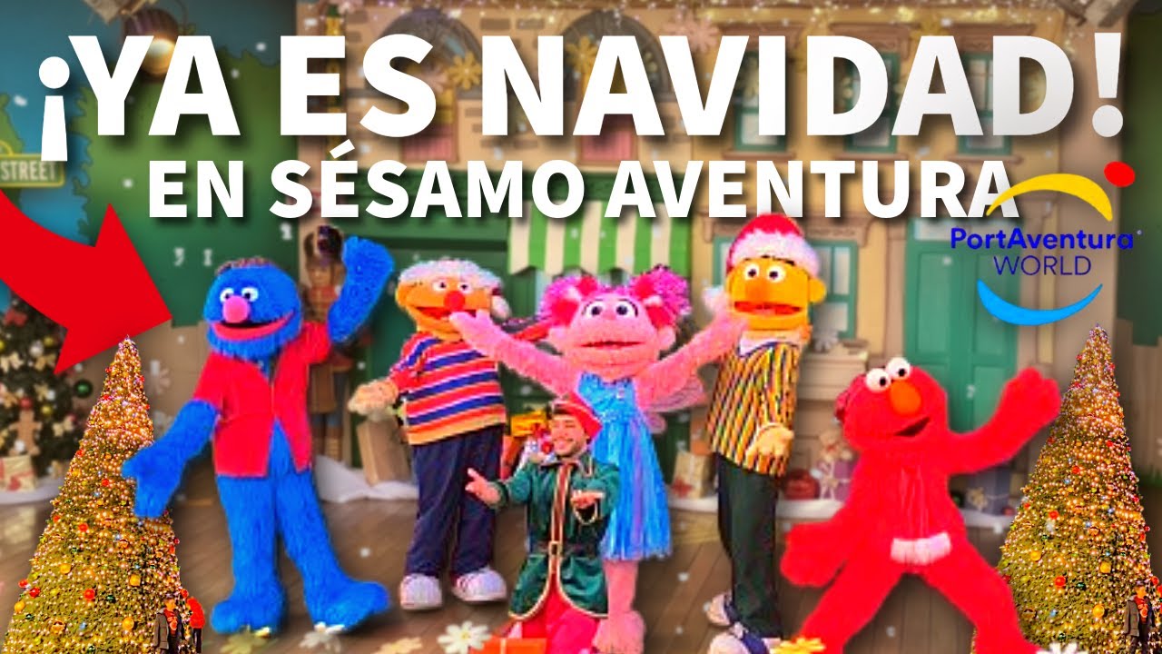 ¡YA ES NAVIDAD EN SESAMO AVENTURA! Show Completo | Port Aventura 2025