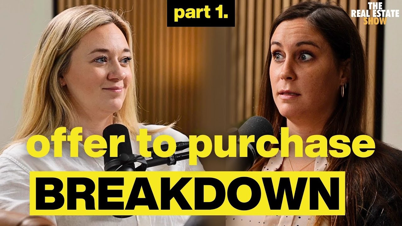Breaking Down The Offer To Purchase | Part 1: The Buyers Side | EP.#74 THE REAL ESTATE SHOW