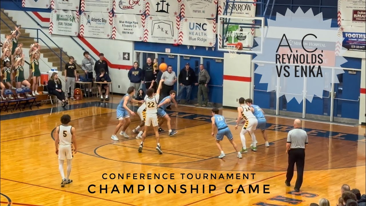 A.C Reynolds vs Enka CHAMPIONSHIP GAME  High School Conference 3A/4A North Carolina #basketball