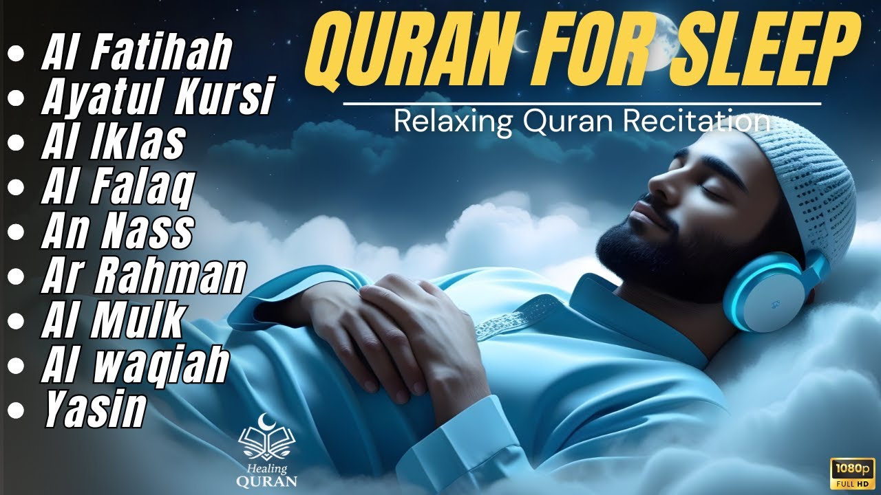 BEAUTIFUL QURAN RECITATION FOR SLEEP 😴 | Relaxing Voice of Quran for Night Tranquility and Deep Rest