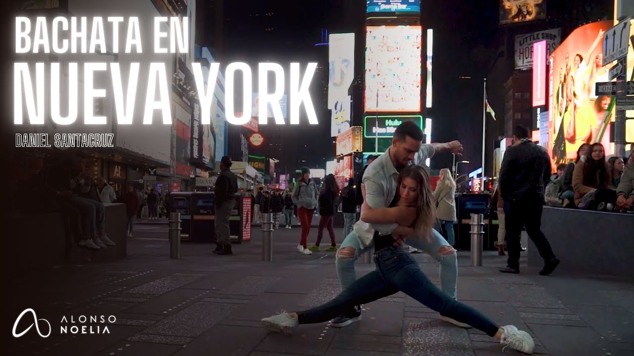 ALONSO Y NOELIA // BACHATA EN NUEVA YORK - @DanielSantacruzMusic
