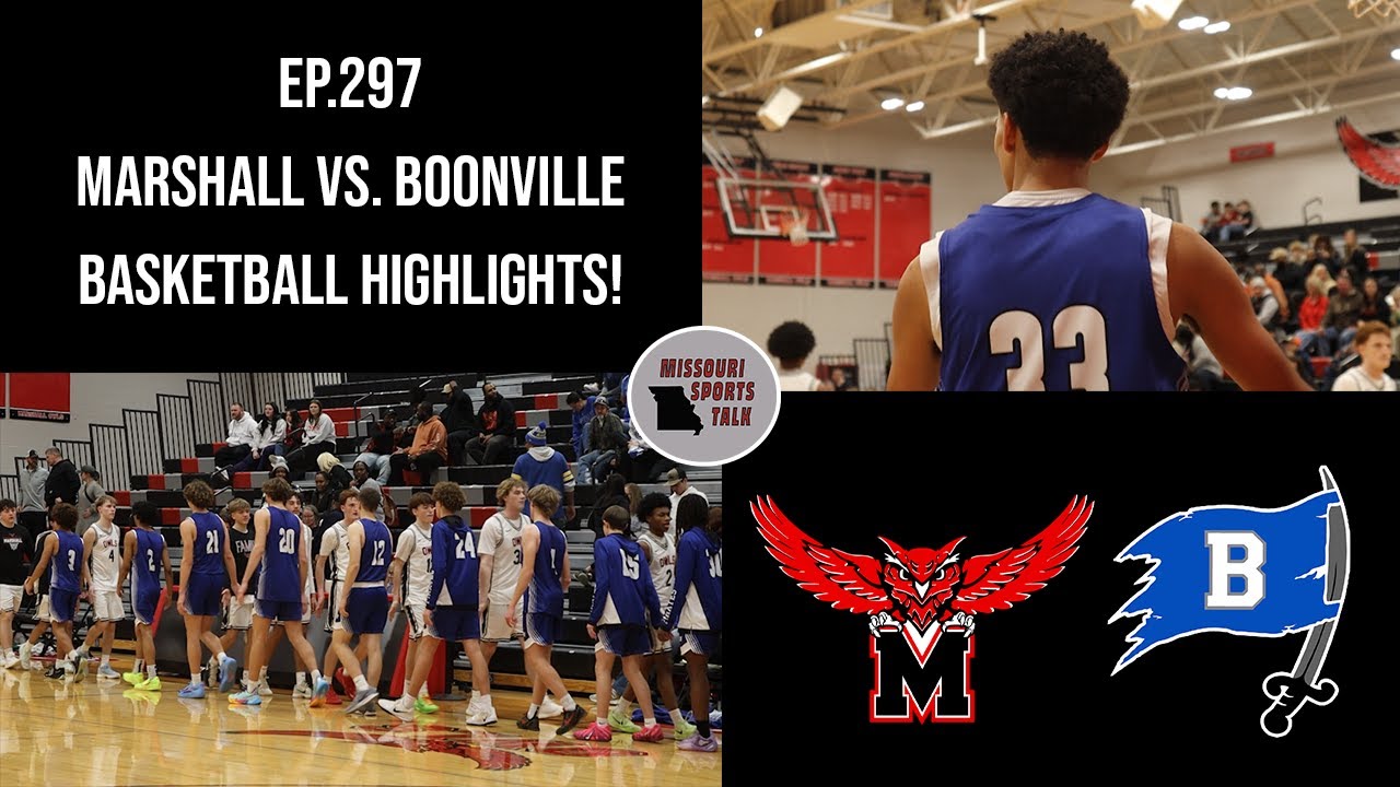 Marshall vs. Boonville Basketball Highlights! |EP.297|