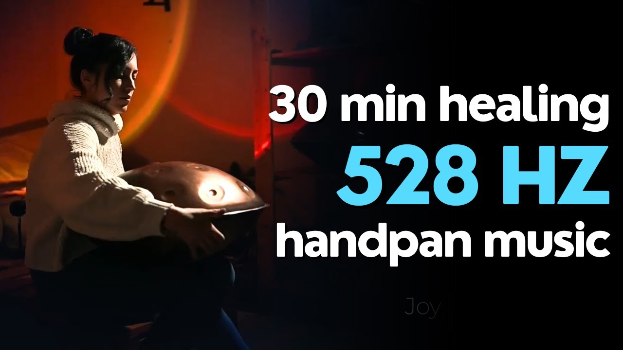 ✨ 30 Minutes of Serene 528 Hz Handpan Music🌙🎶