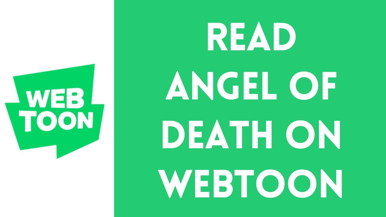 How to Read Angel of Death Webtoon 2024?