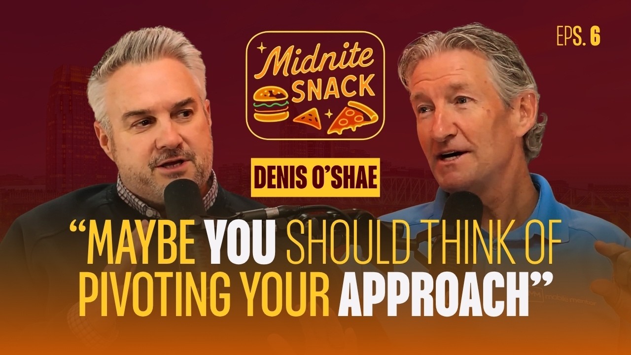 Midnite Snack - Episode 6 - Denis O'Shea, CEO, Mobile Mentor