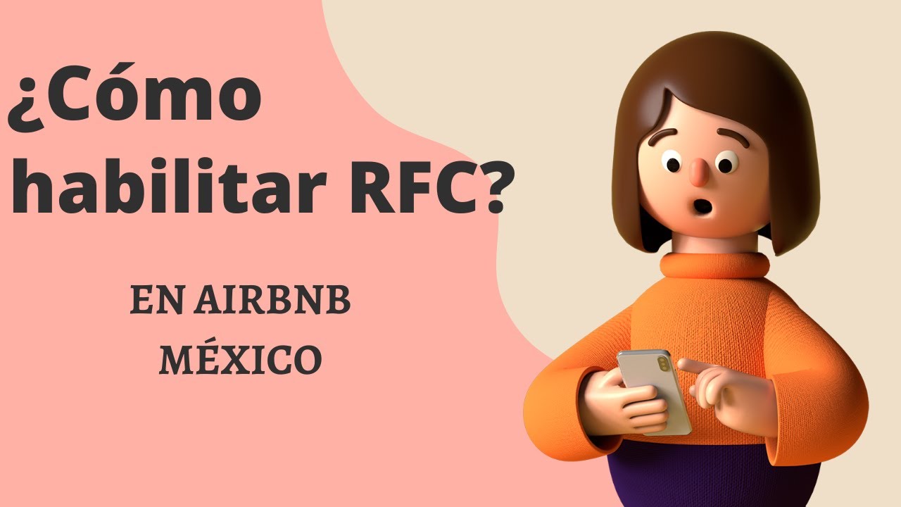 Tutorial habilitar mi RFC en Airbnb M&eacute;xico 2025