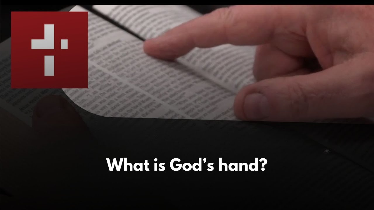 What is God’s hand? | February 3, 2026