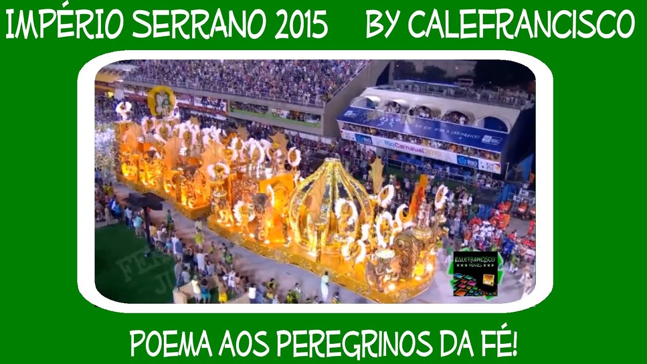 Império Serrano 2015...By Calefrancisco