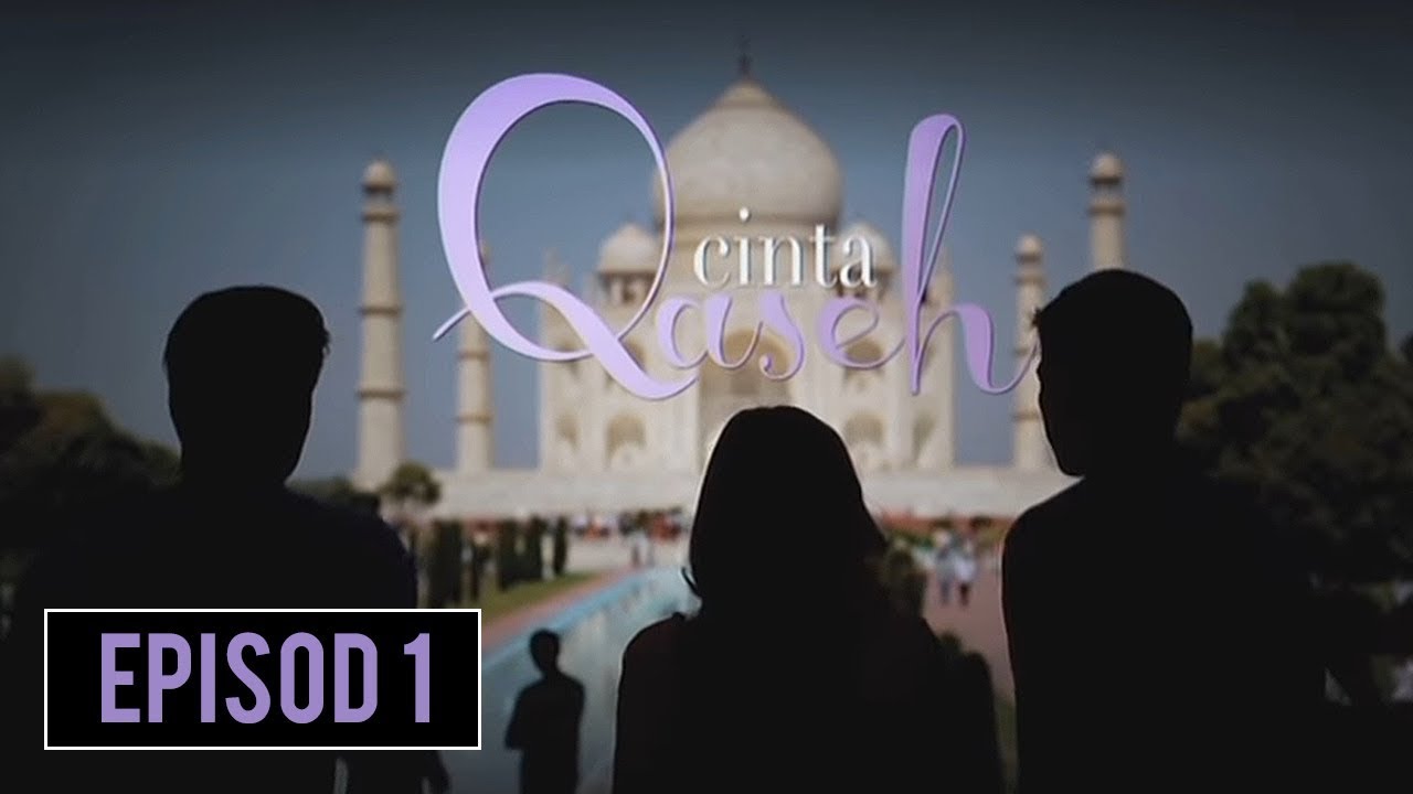 [FULL] Cinta Qaseh | Episod 1