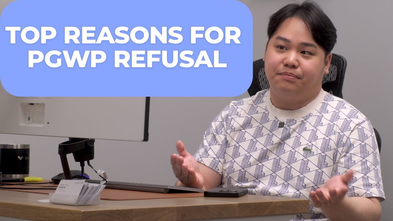 PGWP Refused?! Top reasons and helpful tips