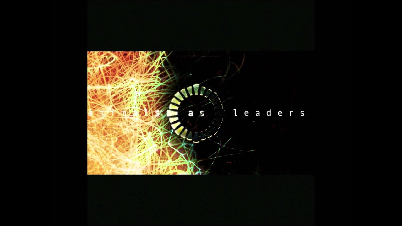 Animals As Leaders - CAFO (High Definition Audio 1080p)