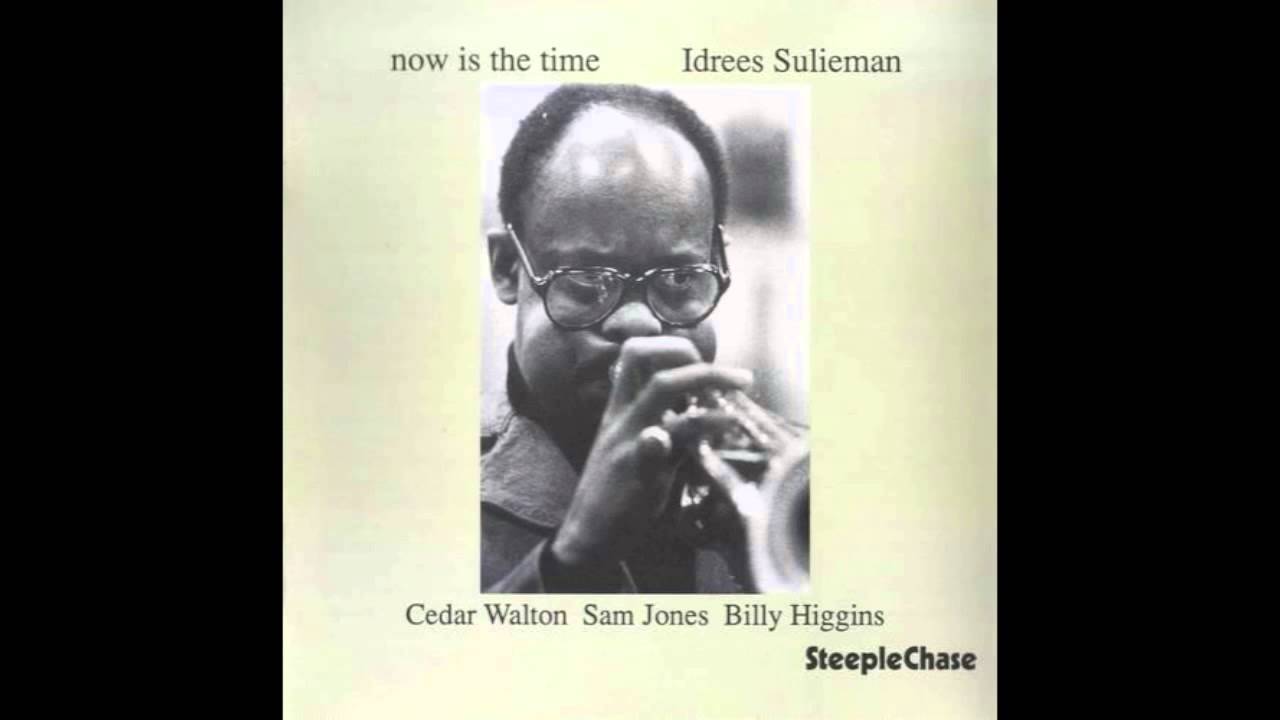 Idrees Sulieman - Now Is The Time (Full Album)
