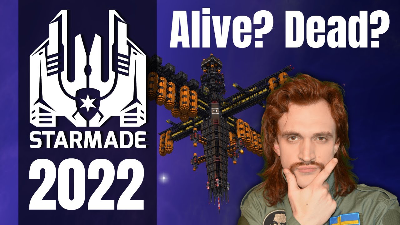 The Current State Of StarMade 2022 - Is StarMade Dead?