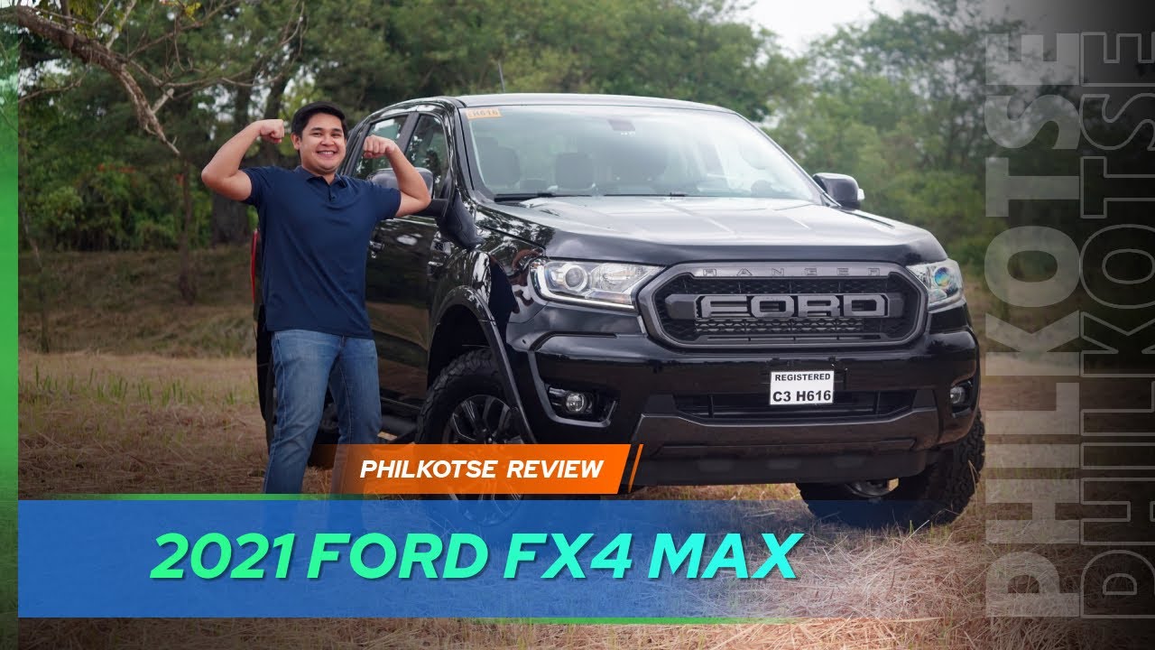 2021 Ford  Ranger FX4 Max: Ready to get dirty! | Philkotse Reviews