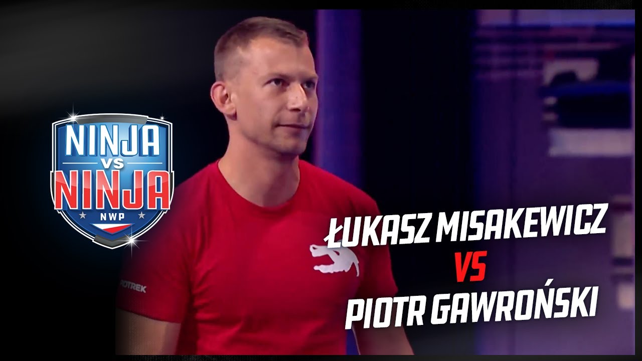 Łukasz Misakewicz vs Piotr Gawroński | Ninja vs Ninja