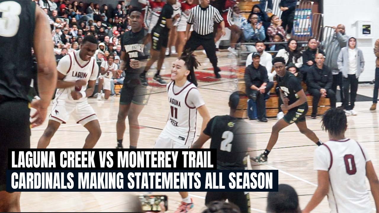 Laguna Creek vs Monterey Trail | Cardinals Making Statements This Season! Ready for a State Run!