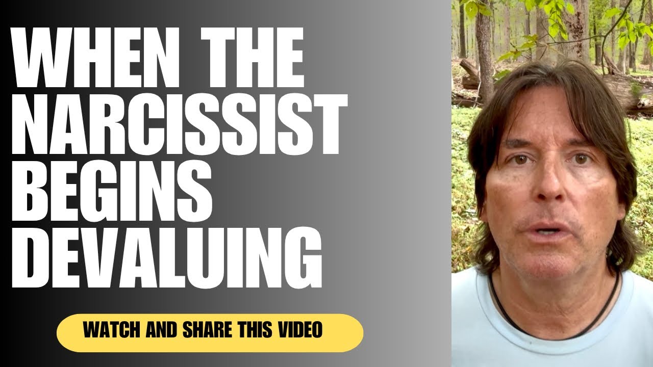 WHEN THE NARCISSIST BEGINS DEVALUING | EDUCATION | NARCDAILY | NARCISSISM 