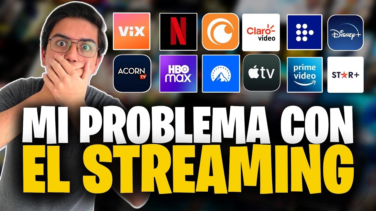 Mi PROBLEMA con EL STREAMING 🔥| Lo PEOR de NETFLIX, HBO MAX, DISNEY PLUS, PRIME VIDEO, PARAMOUNT