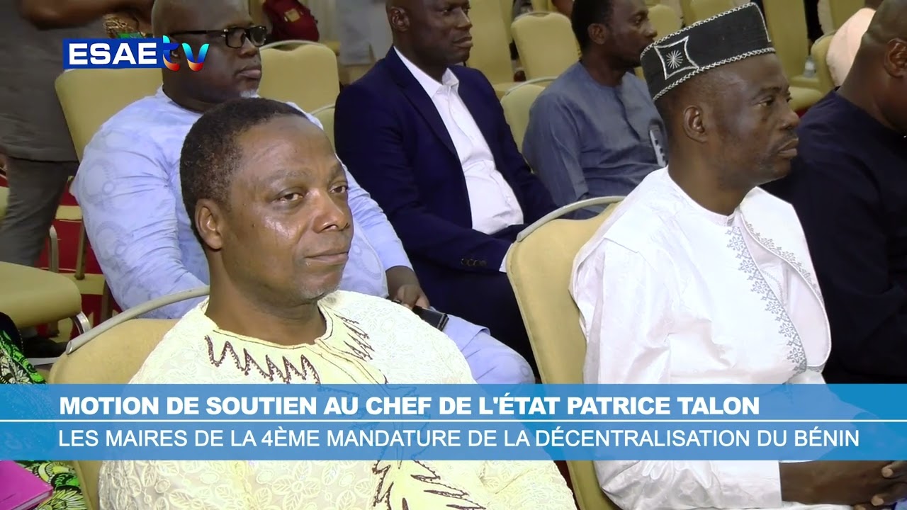 MOTION DE SOUTIEN AU CHEF DE L'ÉTAT PATRICE TALON   MAIRES DE LA 4ÈME MANDATURE