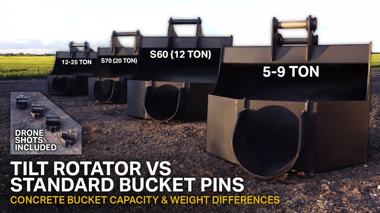 TILT ROTATOR VS BUCKET PINS - Concrete Bucket Capacity & Weight Comparison