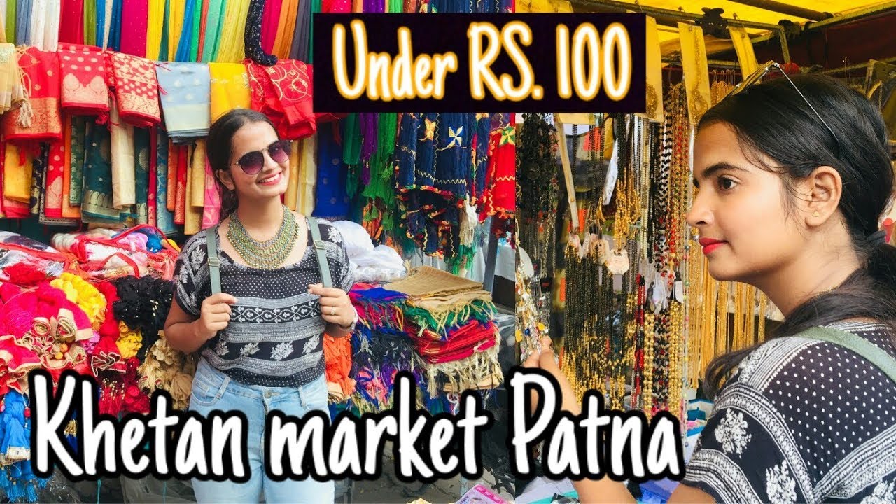 Khetan Market Patna | Kudos Street Fashion | Alisha Singh