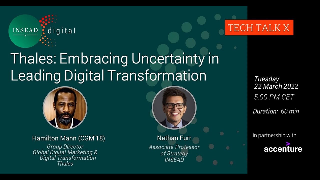 Thales: Embracing Uncertainty in Leading Digital Transformation w/ Hamilton Mann & Nathan Furr