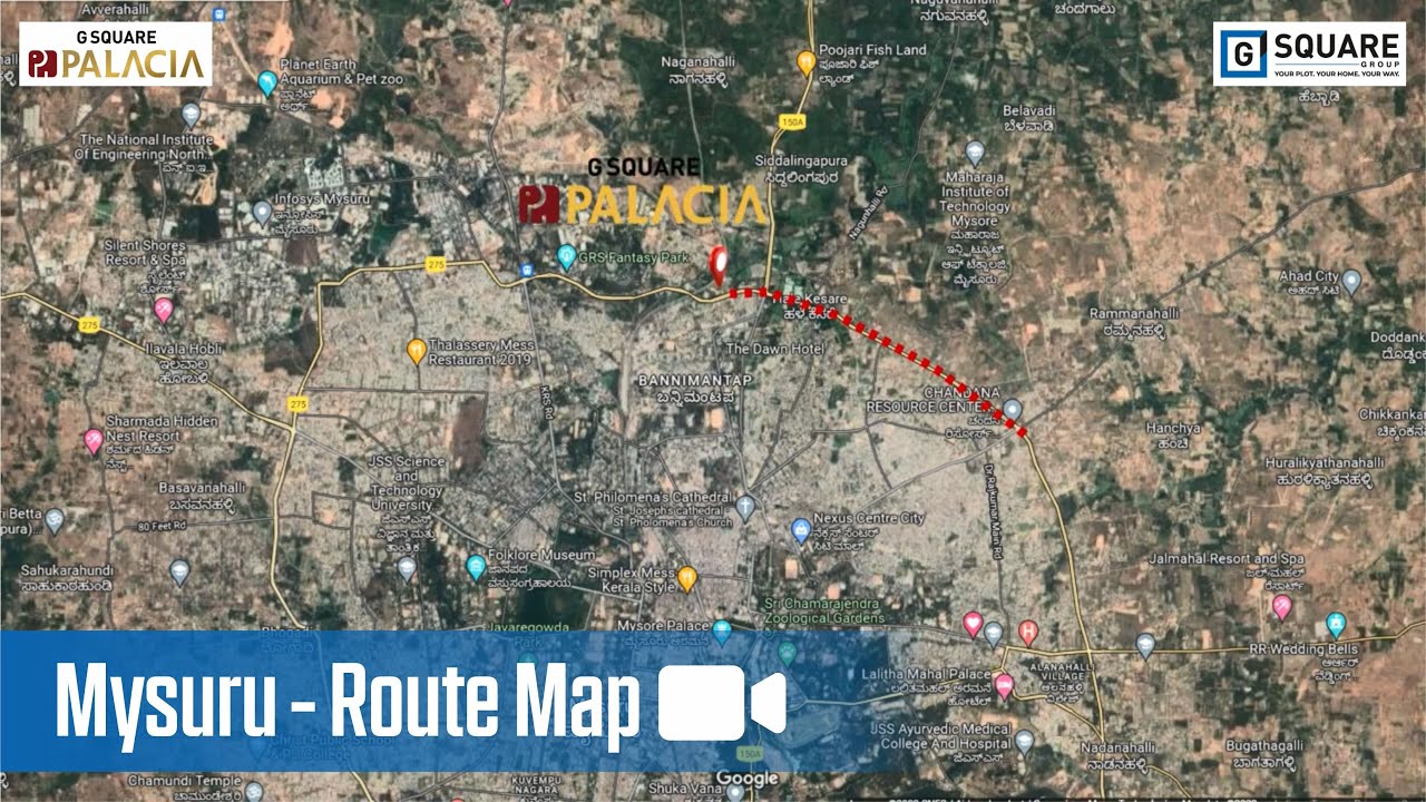 G Square Palacia | Plots sale at Mysuru | Route Map Video