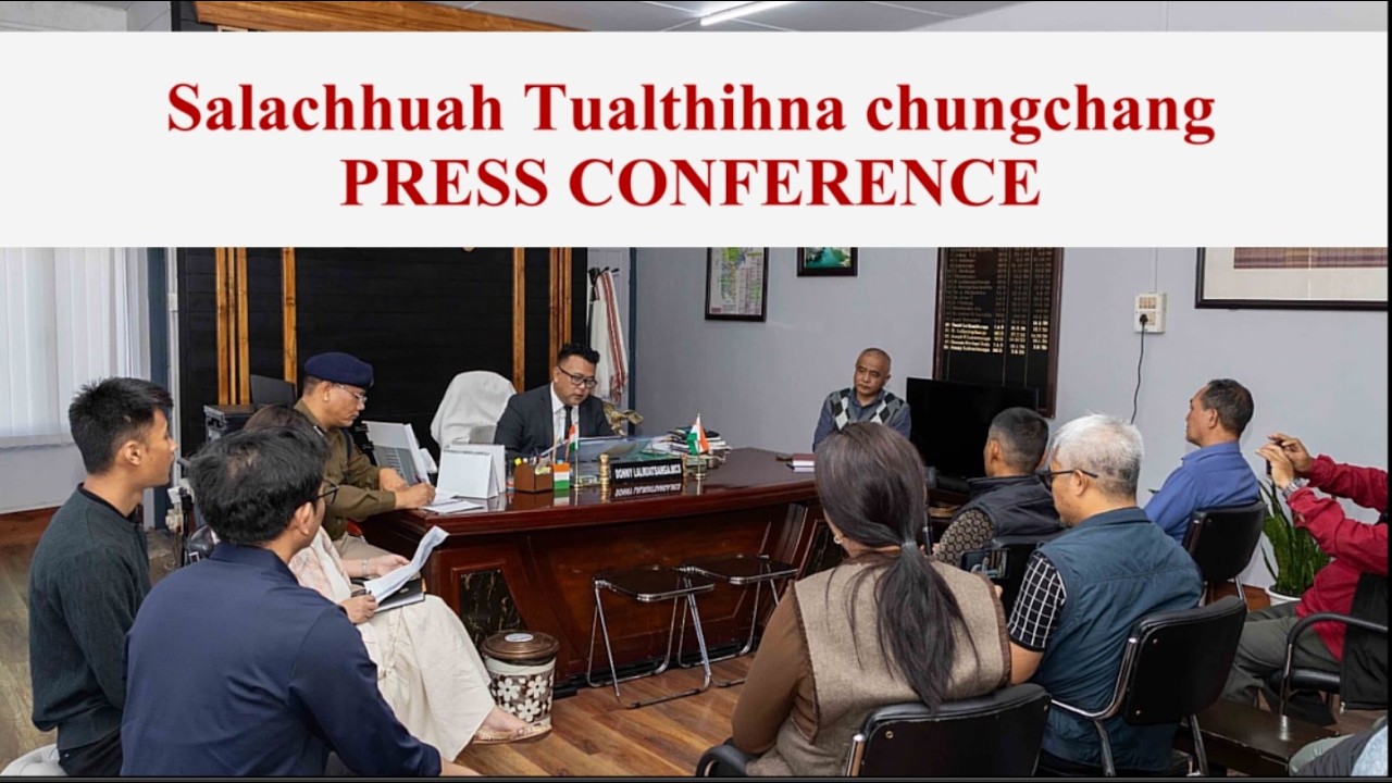 Salachhuah a Tualthihna Press Conference