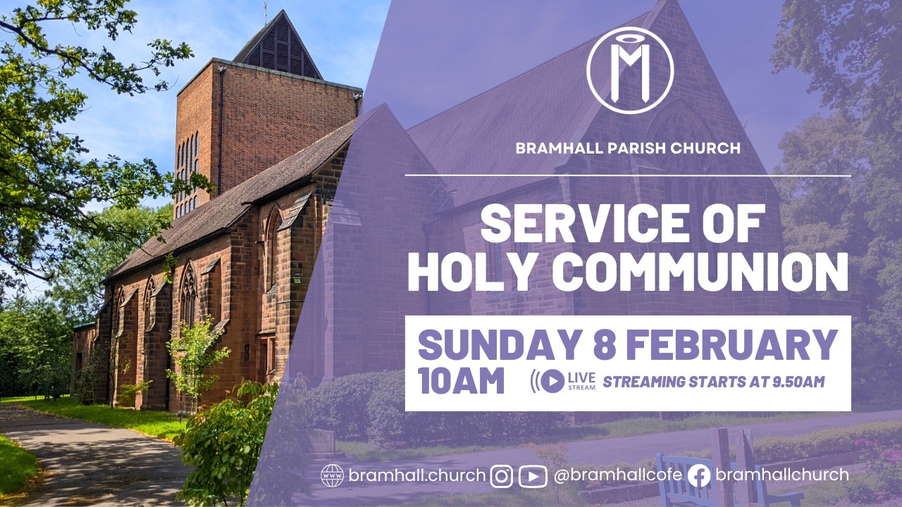 Sunday 8th February 2026 | Service of Holy Communion  | 2 before Lent