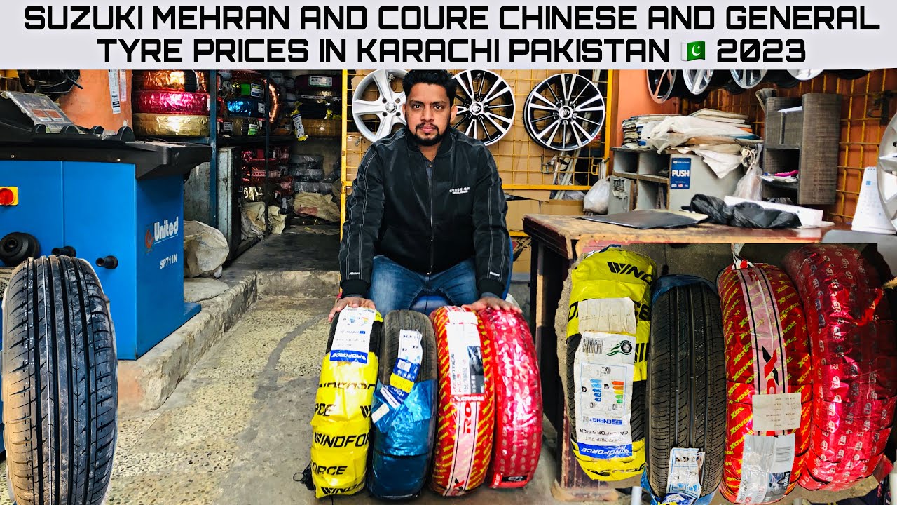 SUZUKI MEHRAN & COURE CHINESE & GENERAL TYRE PRICES UPDATE IN KARACHI PAKISTAN 🇵🇰 2023 145/70R12