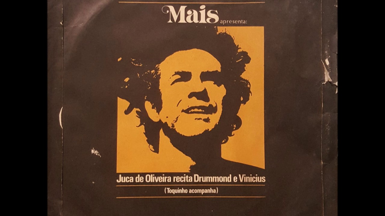 Juca de Oliveira Recita Drummond e Vinícius (1973)