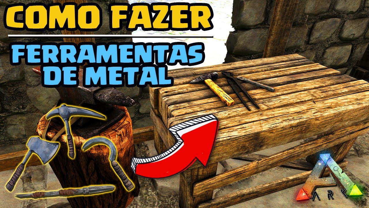 Como fazer ferramentas de metal - Tutorial - Ark: Survival Evolved