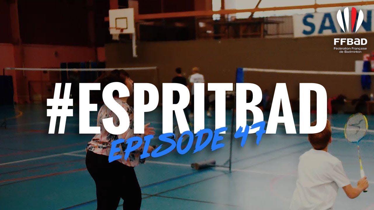 #EspritBad - Épisode 47 – Reprise en famille à l’Amicale Laique Saint-Brieuc