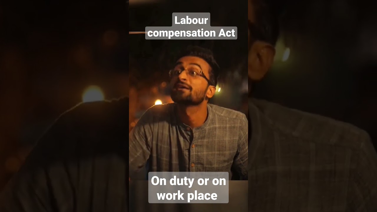 Labour Compensation Act #Sandeep Bhaiya #law #labour #workplace #onduty