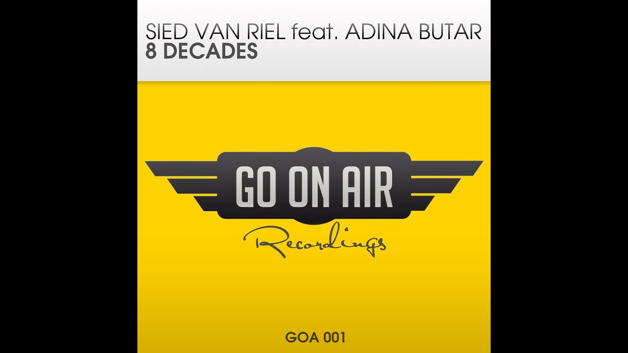Sied van Riel & Adina Butar - 8 Decades (Original Vocal Mix)