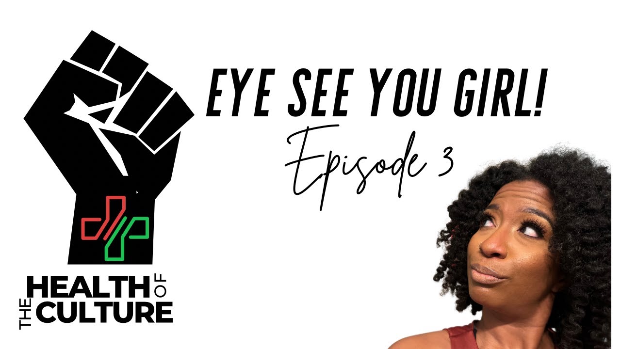 Hoc ep 3 - EYE see you Girl
