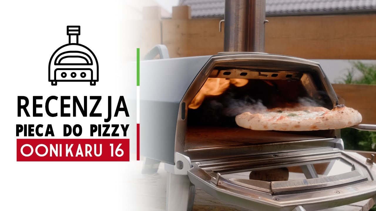 Recenzja pieca do pizzy neapolitańskiej - OONI Karu 16!