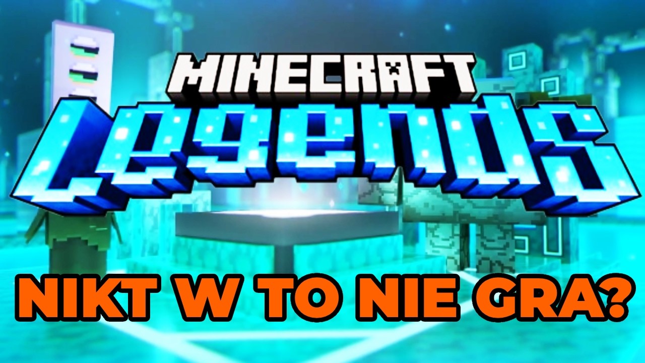 Czemu nikt nie gra w Minecraft Legends?