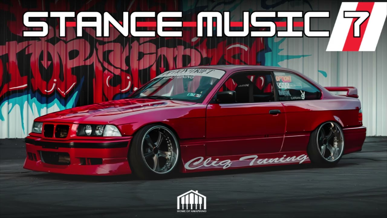STANCE MUSIC 7  | EXCLUSIVE TUNES | LOCKED TUNES | AMAPIANO MIX