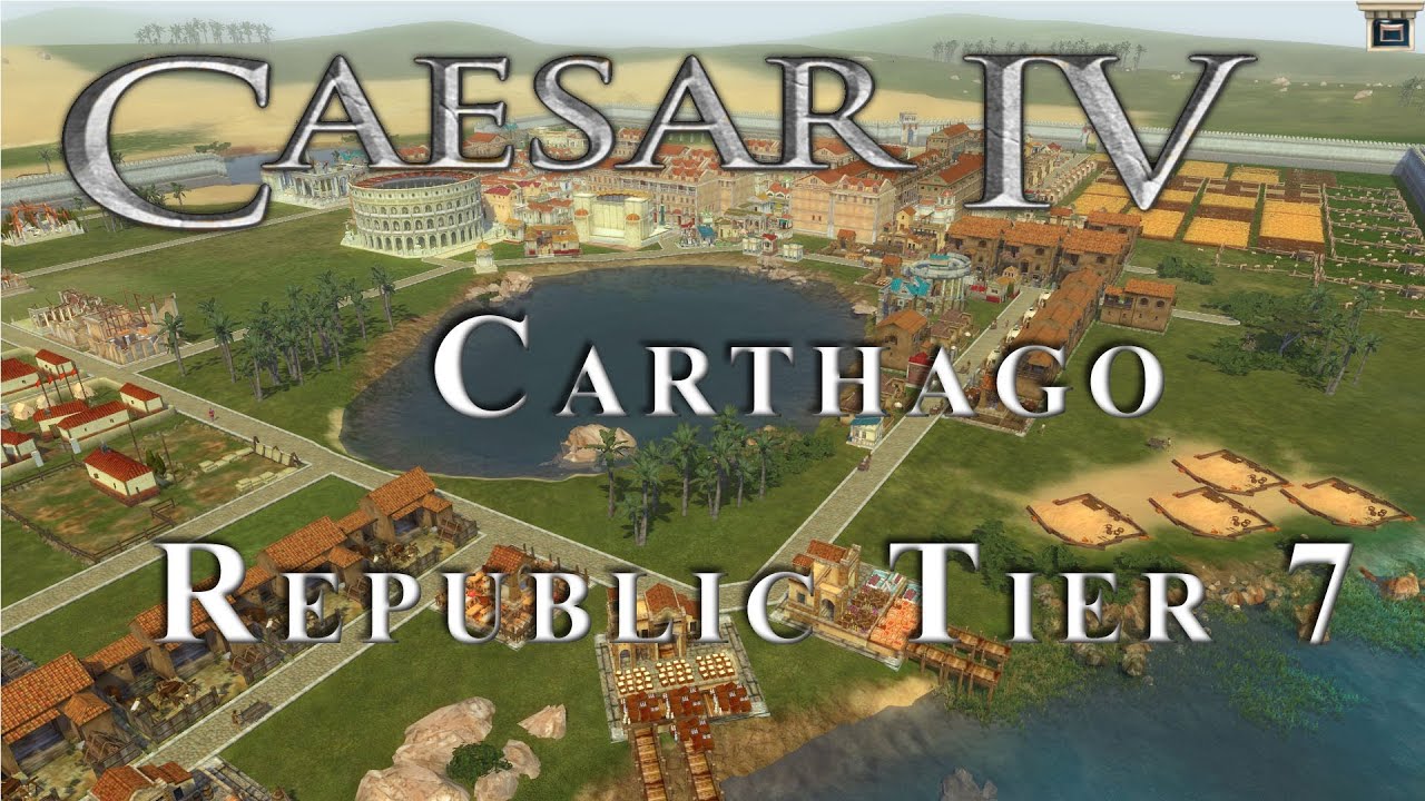 Caesar IV - Republic 7 - Completed City View - Carthago