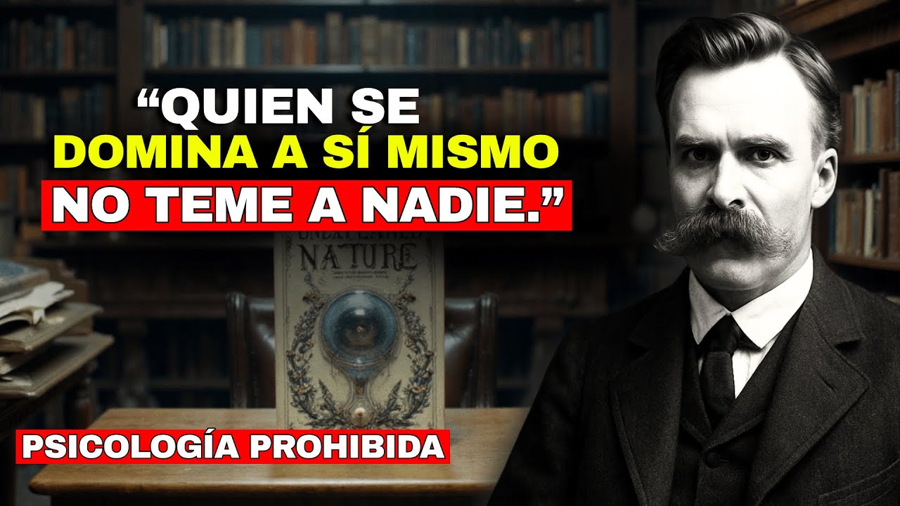 Nietzsche Oscuro: 5 Principios Ocultos Para Volverte Psicológicamente Incontrolable