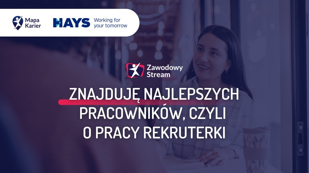 Znajduję najlepszych pracowników, czyli o pracy rekruterki