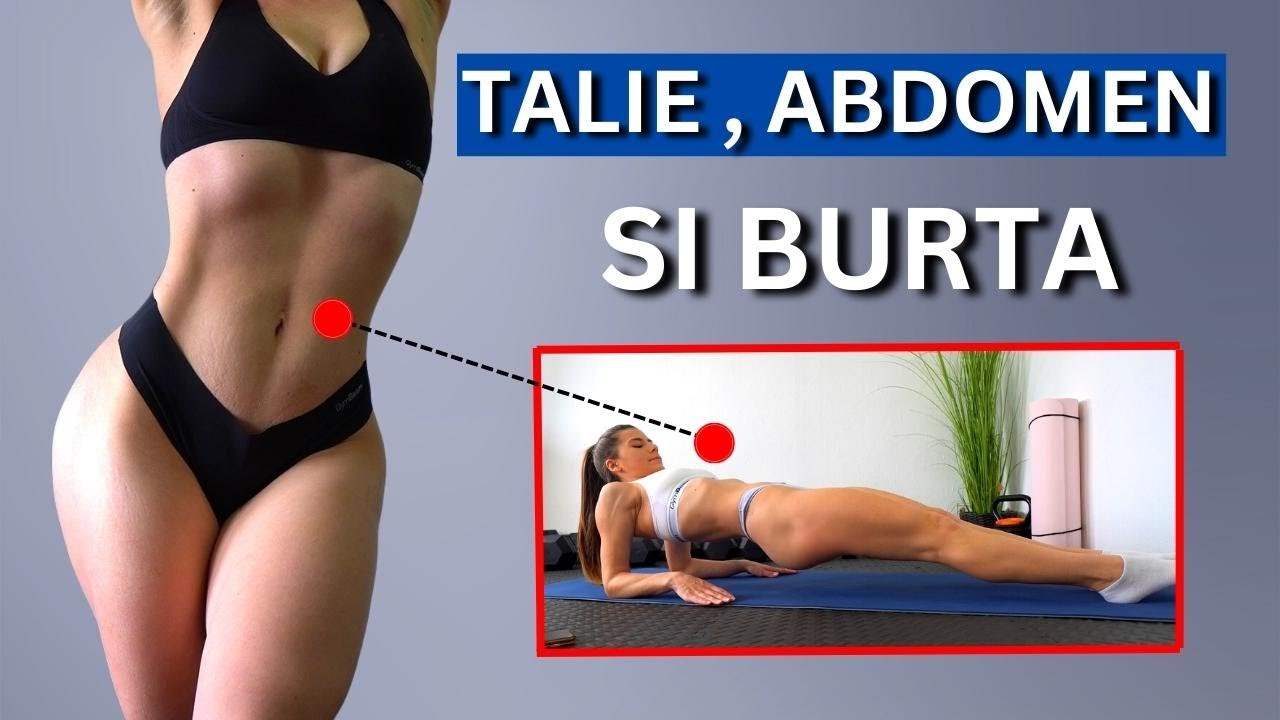 TALIE, ABDOMEN SI BURTA - Antrenament Eficient Acasa (Rezultate 100% )