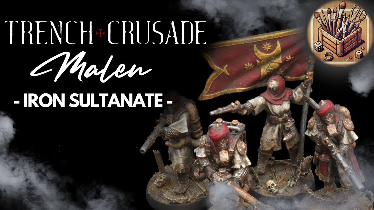 Trench Crusade - Iron Sultanate mit Slapchop + Öl-Wash