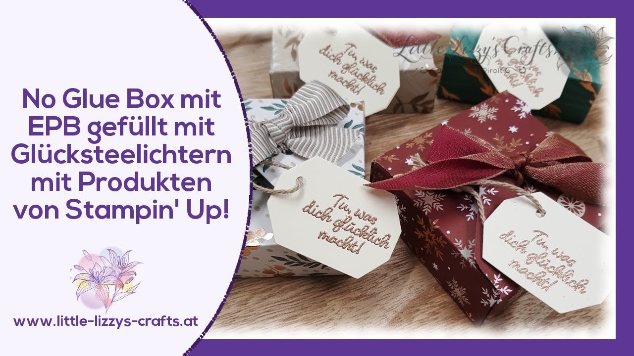 Adventmarktserie 2018 #1: Glücksteelichter in No Glue Box mit EPB
